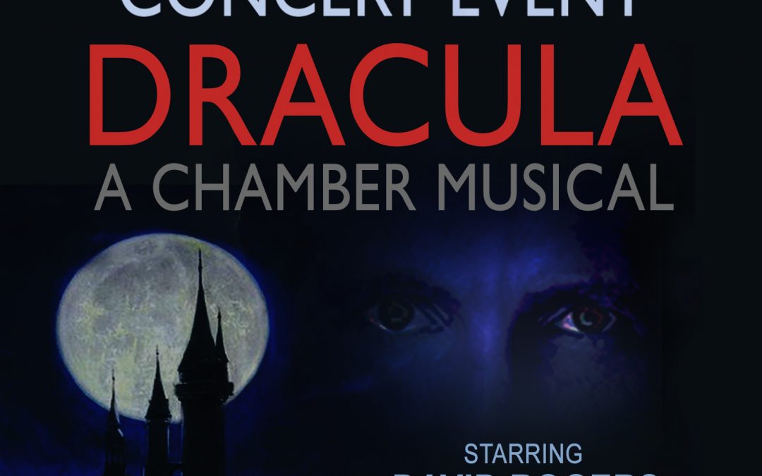 Dracula: A Chamber Musical